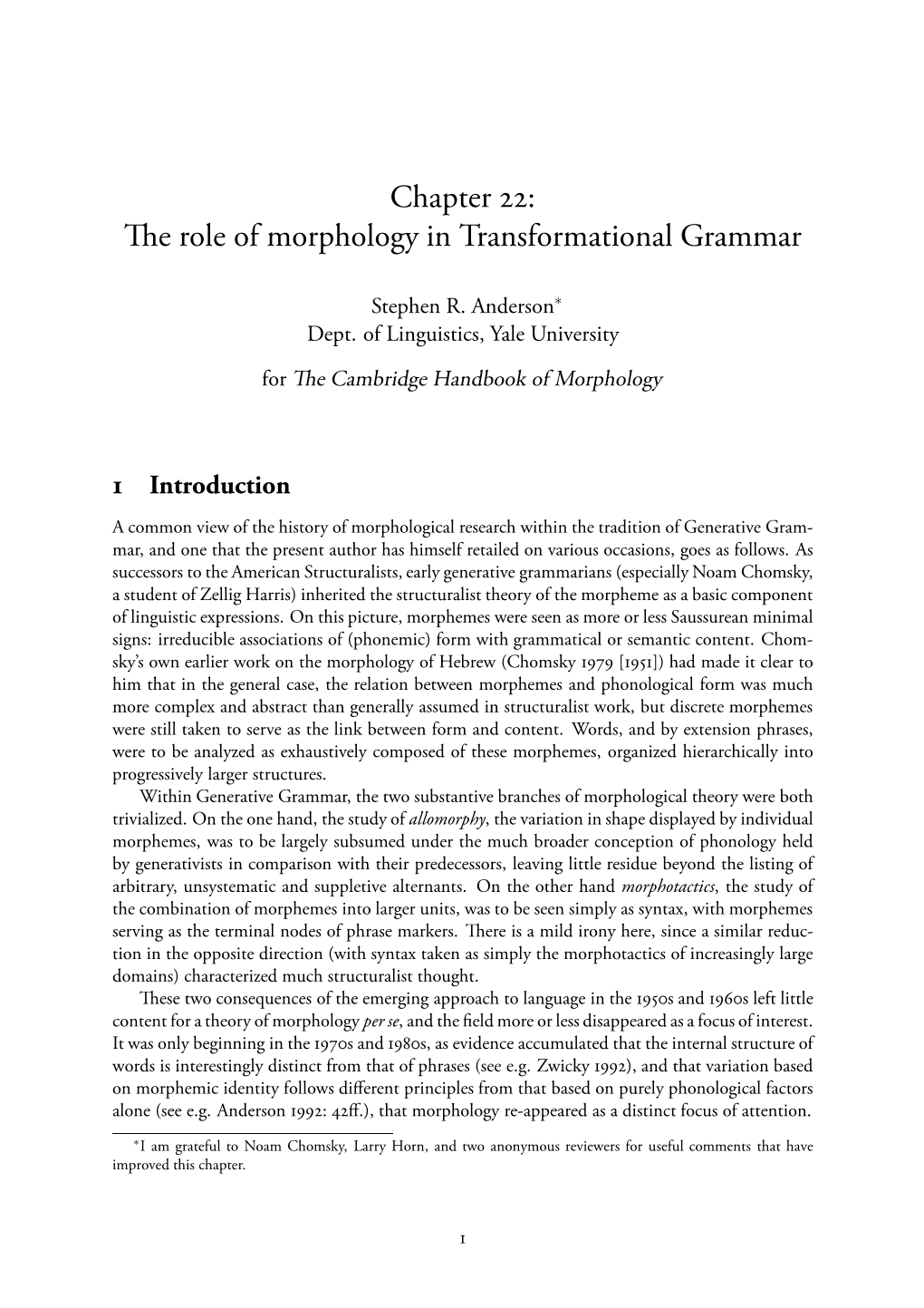 Chapter : E Role of Morphology in Transformational Grammar