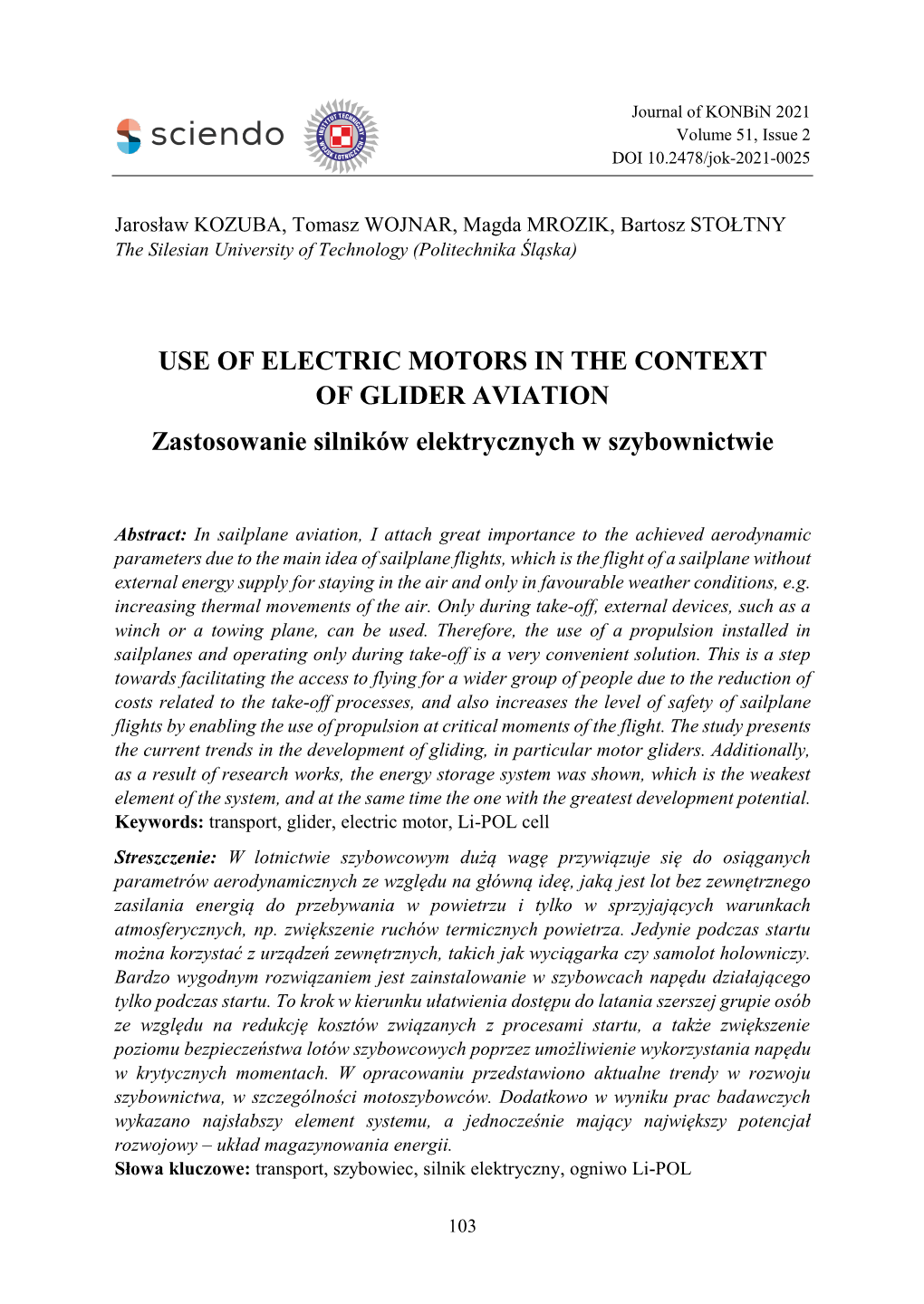 USE of ELECTRIC MOTORS in the CONTEXT of GLIDER AVIATION Zastosowanie Silników Elektrycznych W Szybownictwie