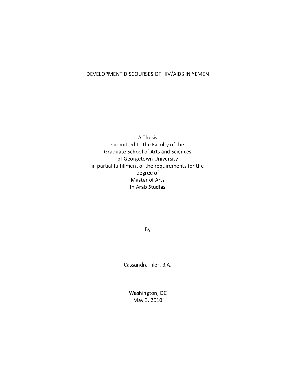 DEVELOPMENT DISCOURSES of HIV/AIDS in YEMEN a Thesis