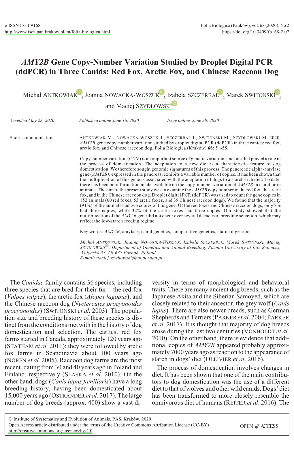 <I>AMY2B</I> Gene Copy-Number Variation Studied by Droplet Digital PCR (Ddpcr) in Three Canids: Red Fox, Arctic Fox