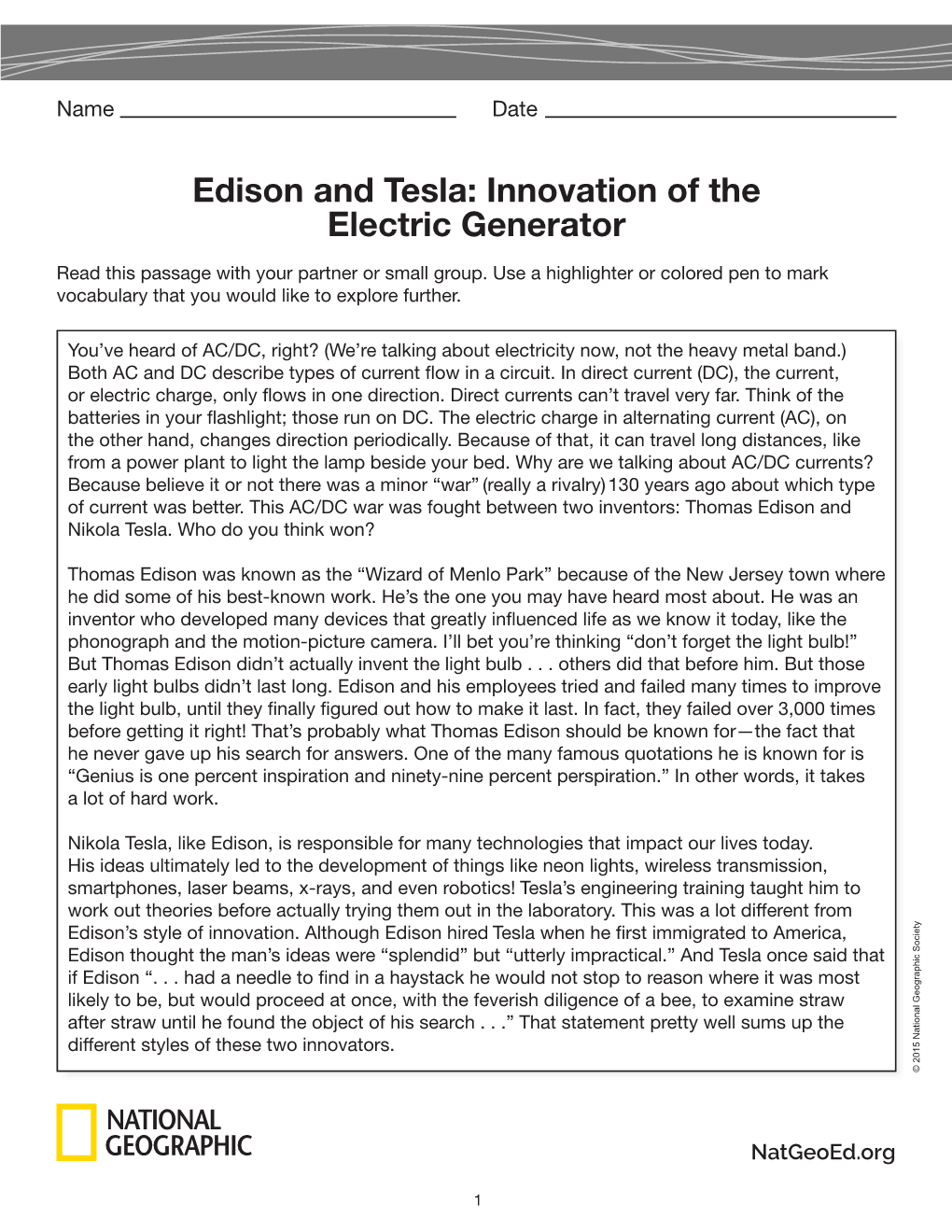 Edison and Tesla: Innovation of the Electric Generator Read This Passage with Your Partner Or Small Group