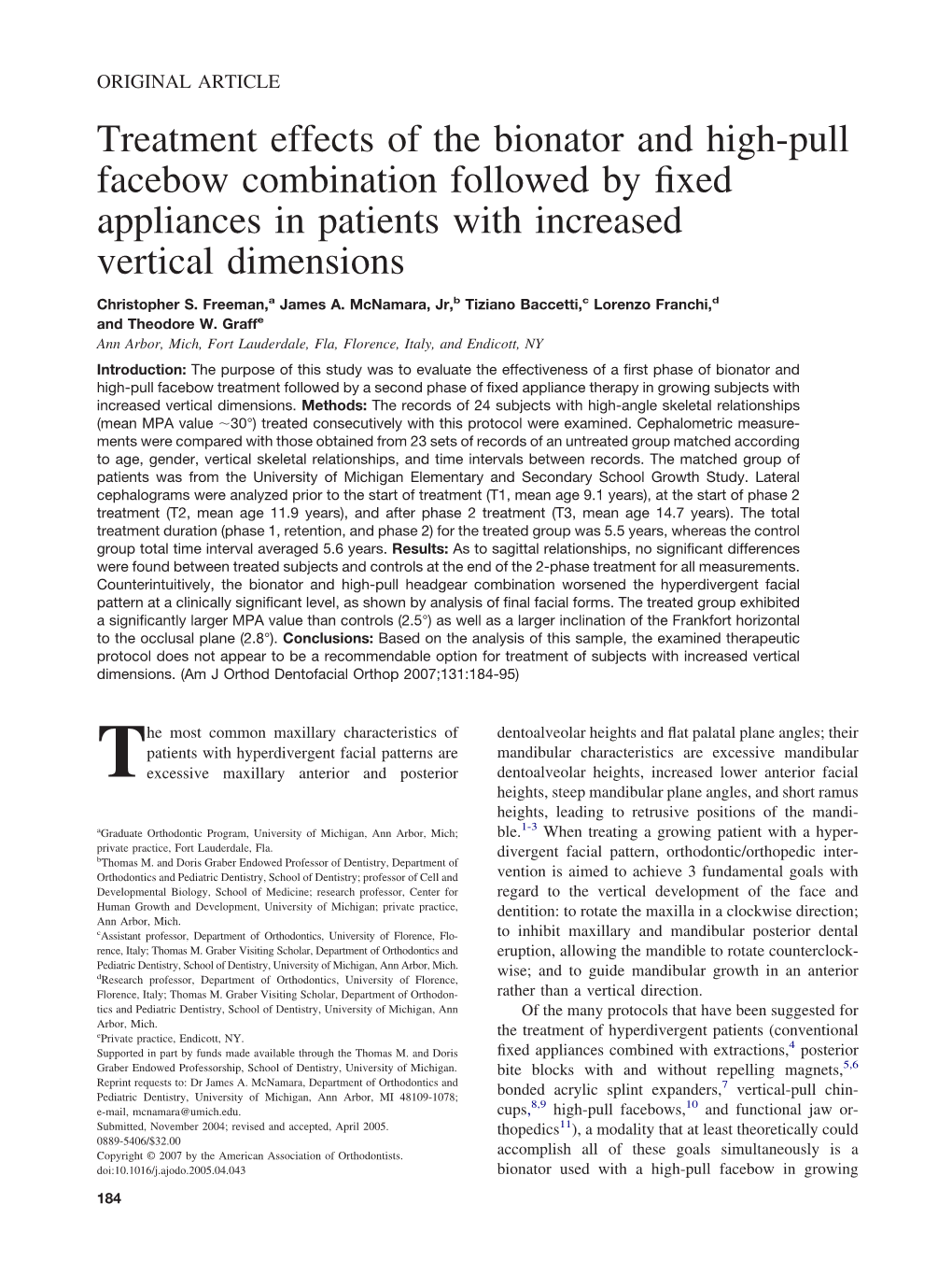 Treatment Effects of the Bionator and High-Pull Facebow Combination Followed by ﬁxed Appliances in Patients with Increased Vertical Dimensions