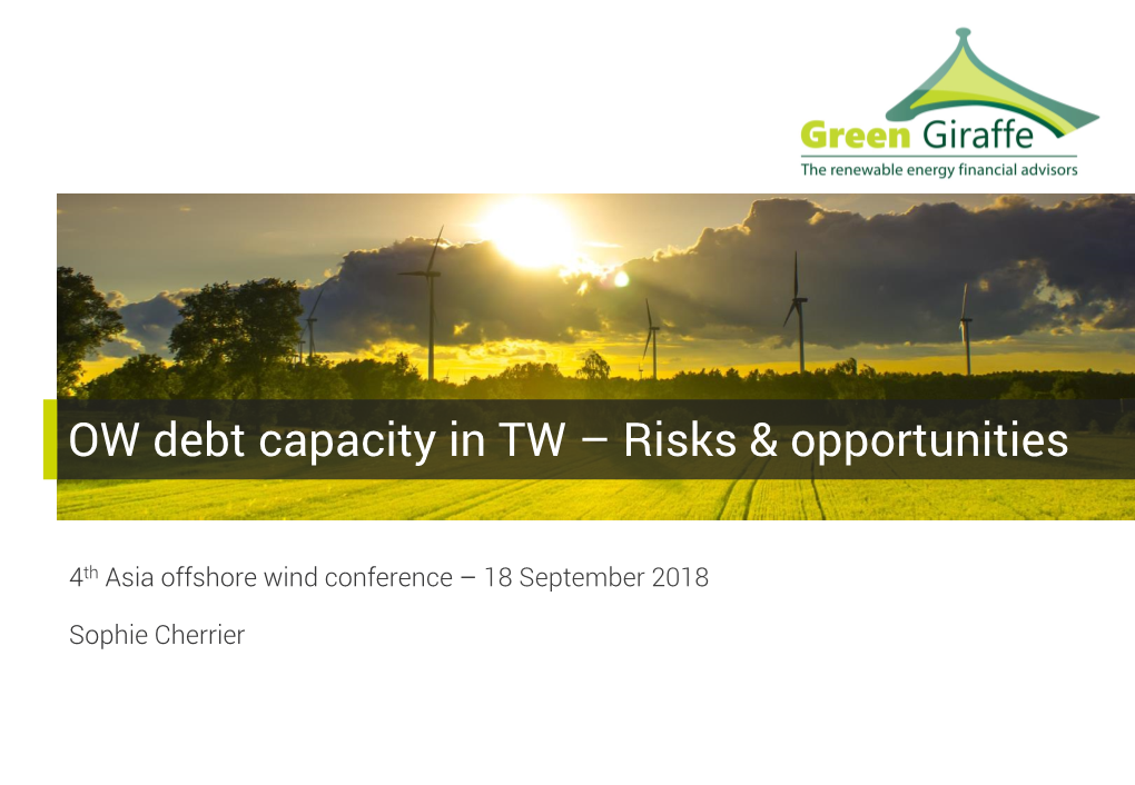 OW Debt Capacity in TW – Risks & Opportunities