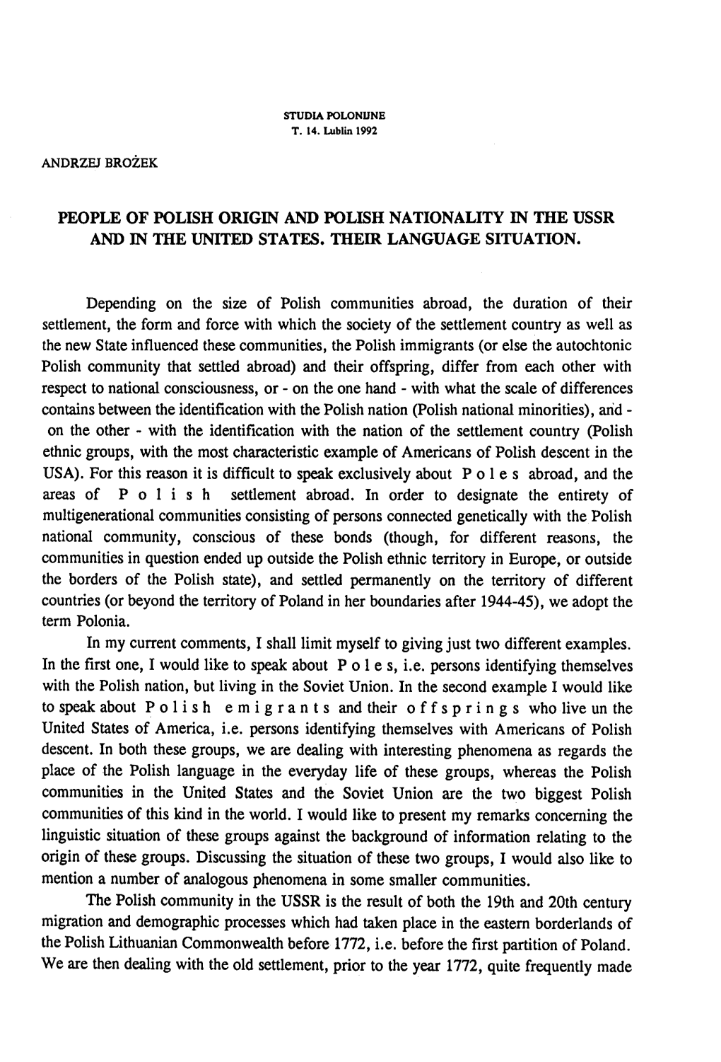 People of Polish Origin and Polish Nationality in the Ussr and in the United States