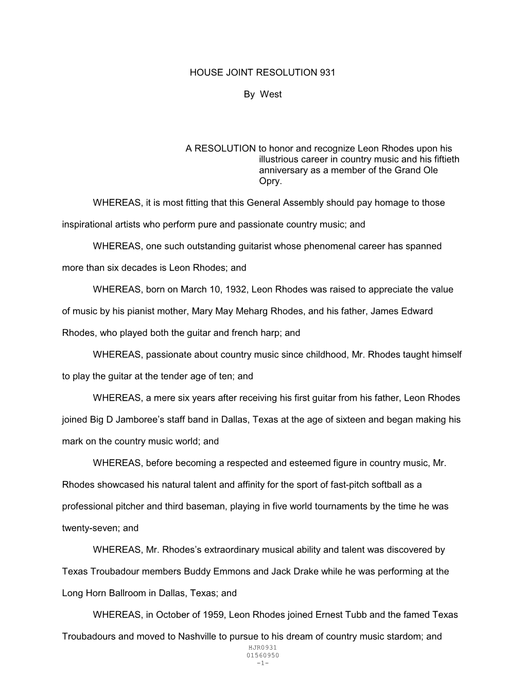 HOUSE JOINT RESOLUTION 931 by West a RESOLUTION to Honor and Recognize Leon Rhodes Upon His Illustrious Career in Country Musi