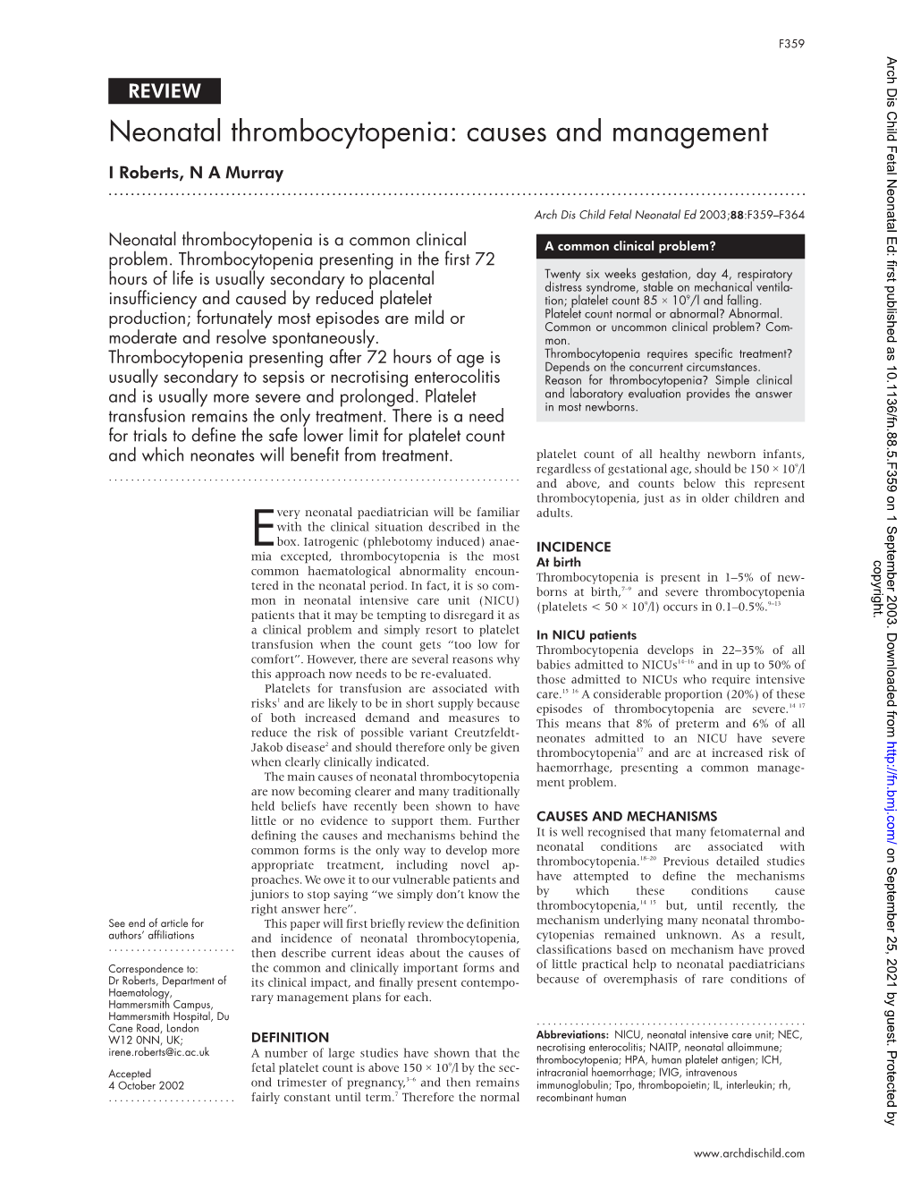 Neonatal Thrombocytopenia: Causes and Management I Roberts, N a Murray