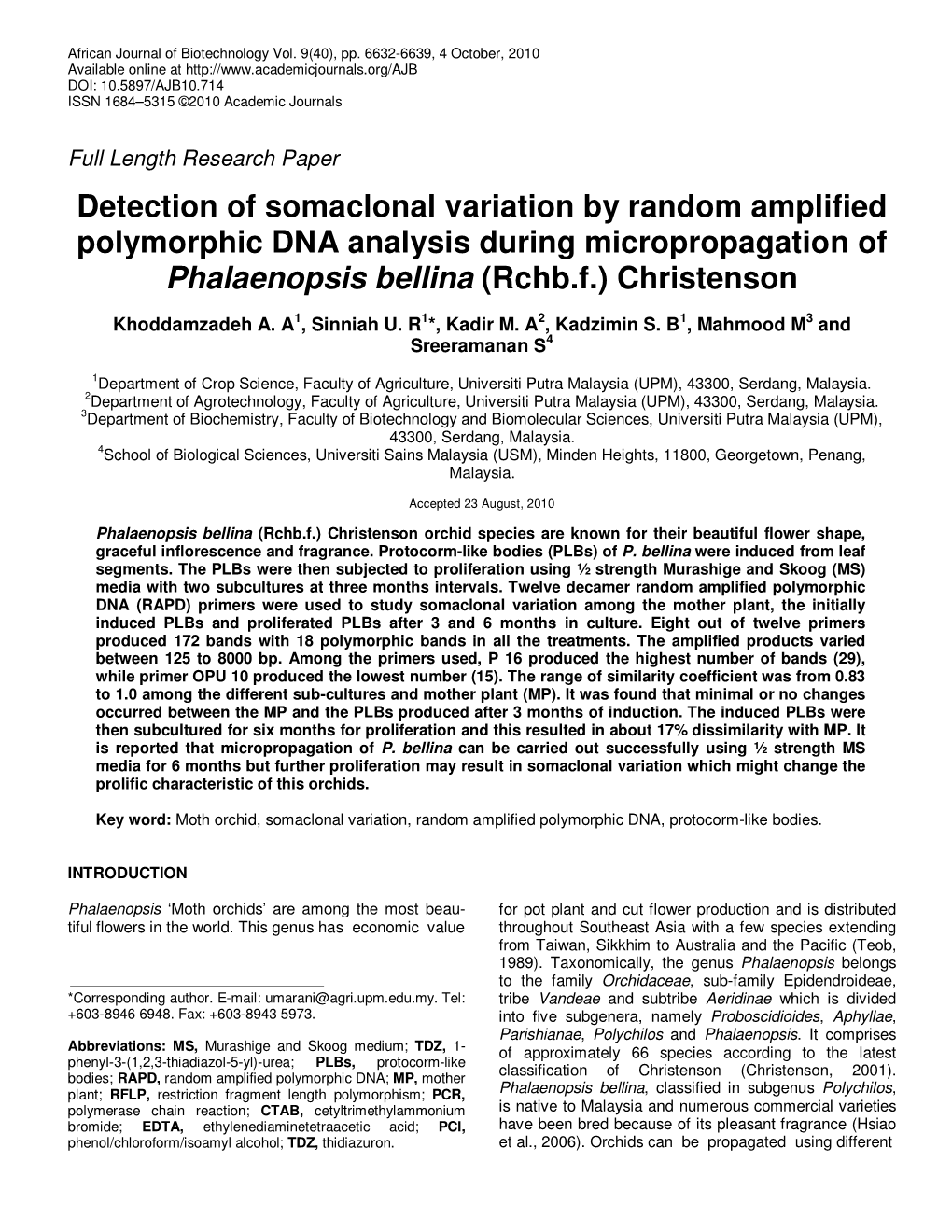 Detection of Somaclonal Variation by Random Amplified Polymorphic DNA Analysis During Micropropagation of Phalaenopsis Bellina (Rchb.F.) Christenson