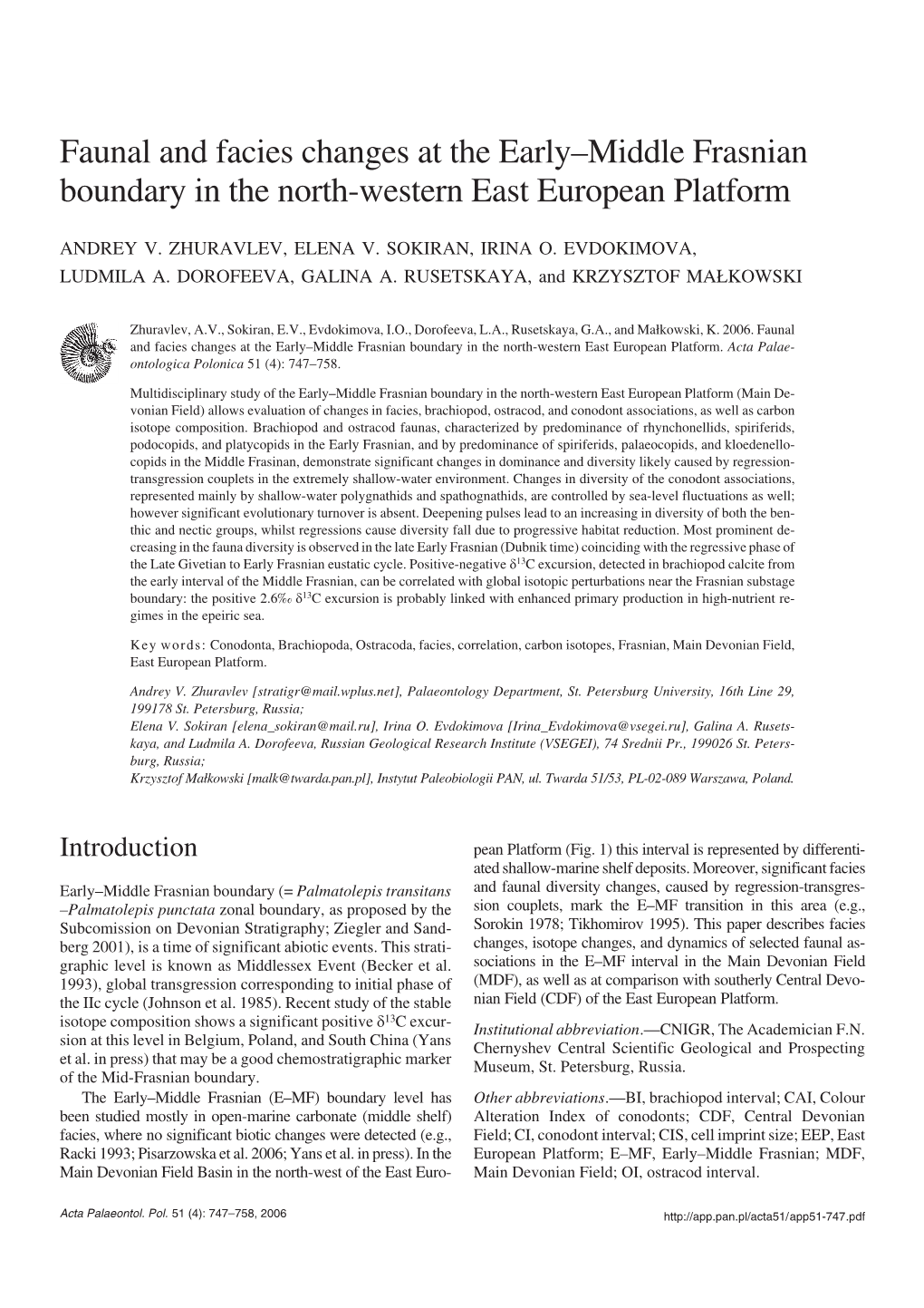 Faunal and Facies Changes at the Early–Middle Frasnian Boundary in the North−Western East European Platform