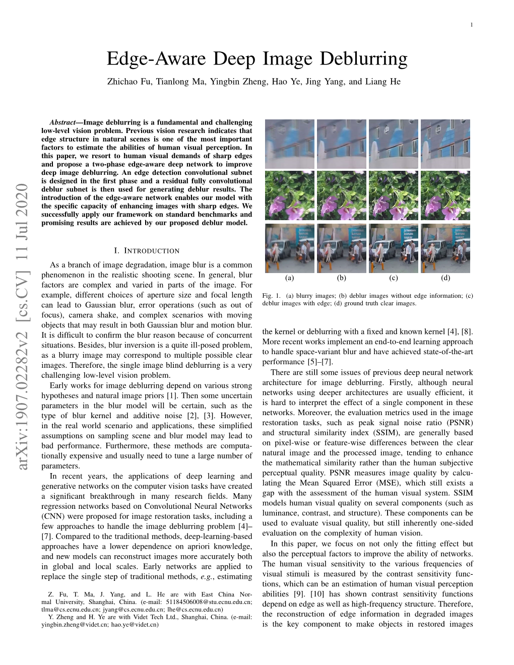 Edge-Aware Deep Image Deblurring Zhichao Fu, Tianlong Ma, Yingbin Zheng, Hao Ye, Jing Yang, and Liang He