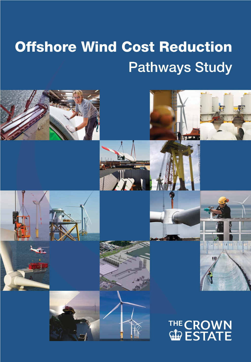 Offshore Wind Cost Reduction Pathways Study This Study Would Not Have Been Possible Without the Input, Opinion and Review of the Offshore Wind Renewable Industry