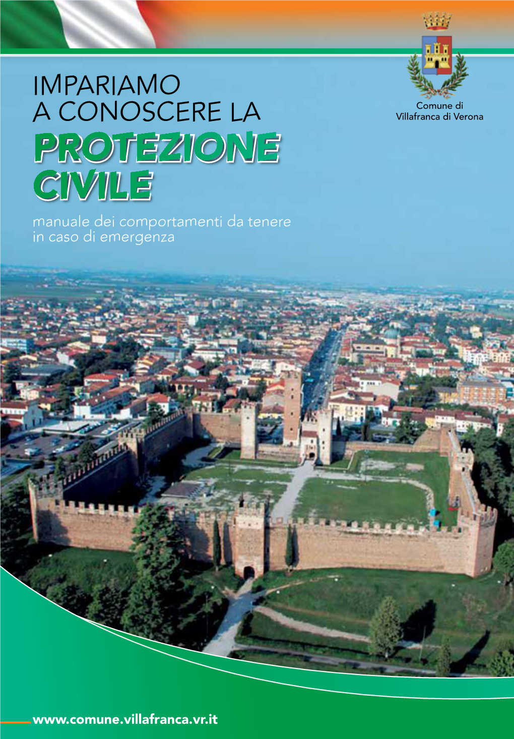 PROTEZIONE CIVILE Manuale Dei Comportamenti Da Tenere in Caso Di Emergenza