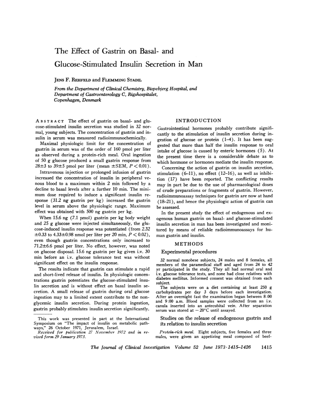 The Effect of Gastrin on Basal- and Glucose-Stimulated Insulin Secretionin