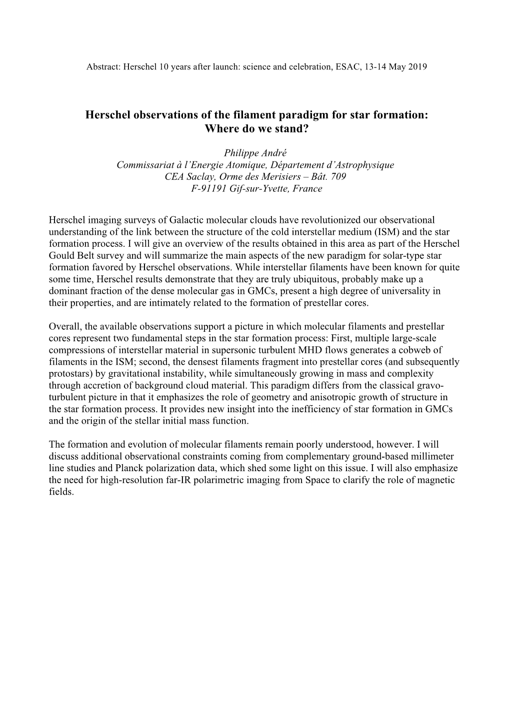 Herschel Observations of the Filament Paradigm for Star Formation: Where Do We Stand?