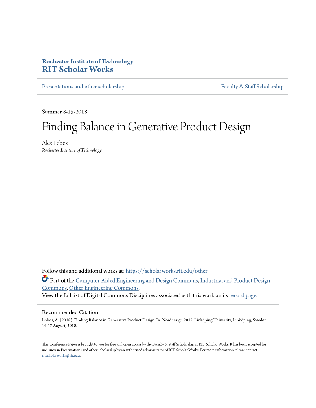 Finding Balance in Generative Product Design Alex Lobos Rochester Institute of Technology