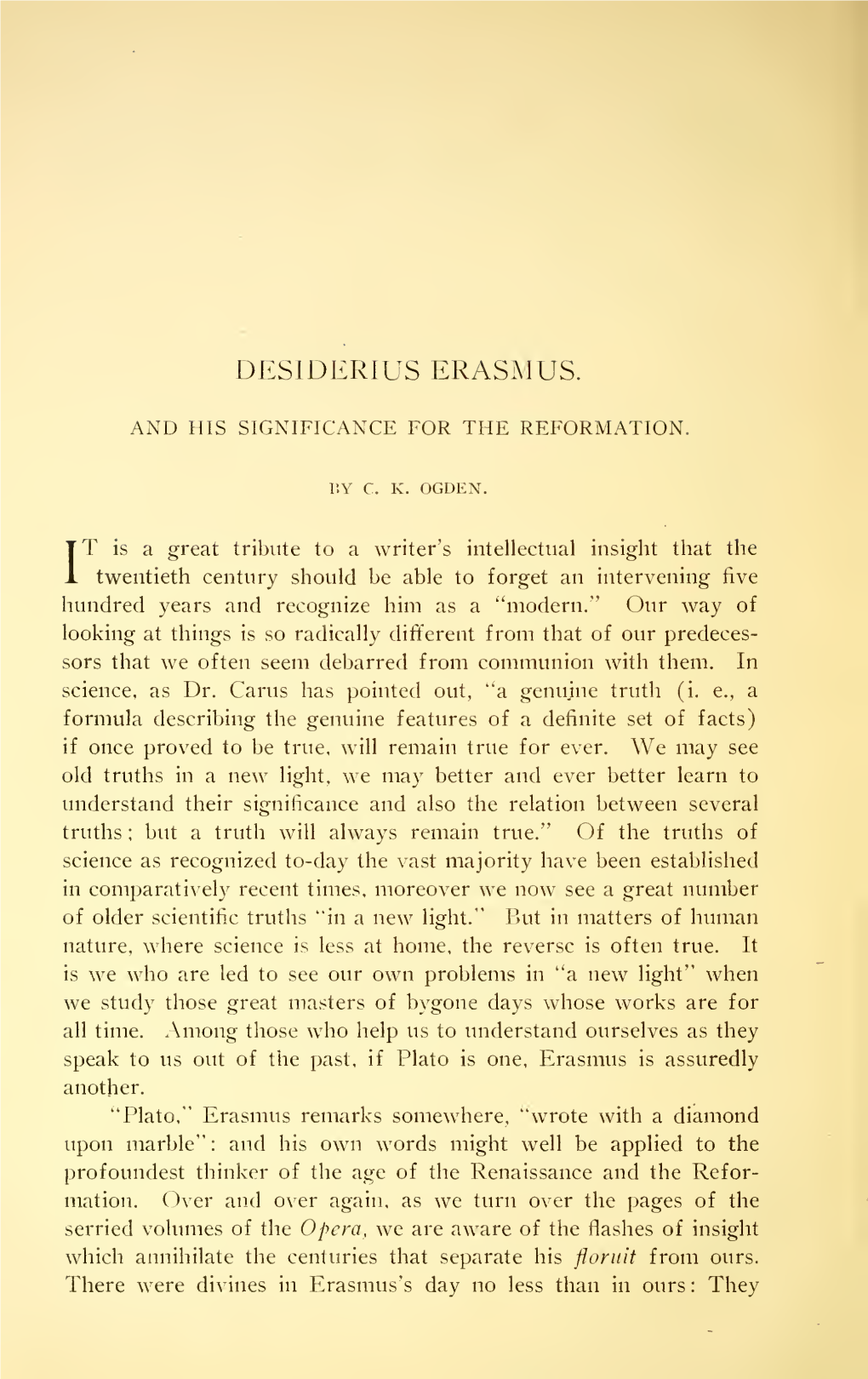 Desiderius Erasmus and His Significance for the Reformation