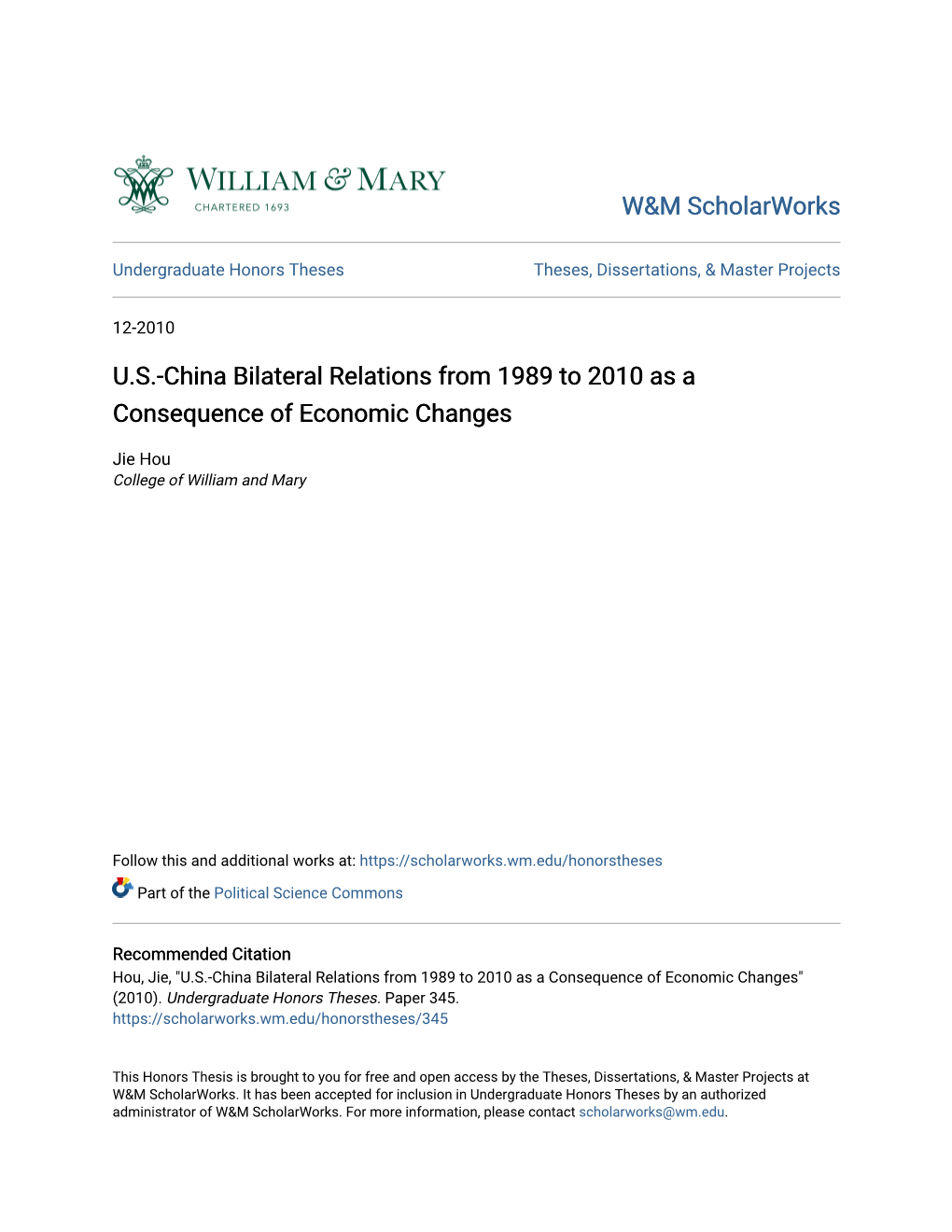 U.S.-China Bilateral Relations from 1989 to 2010 As a Consequence of Economic Changes