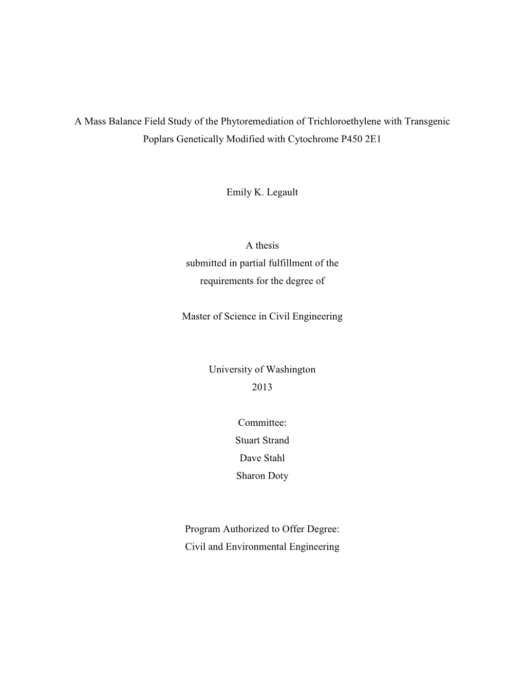 A Mass Balance Field Study of the Phytoremediation of Trichloroethylene with Transgenic Poplars Genetically Modified with Cytochrome P450 2E1