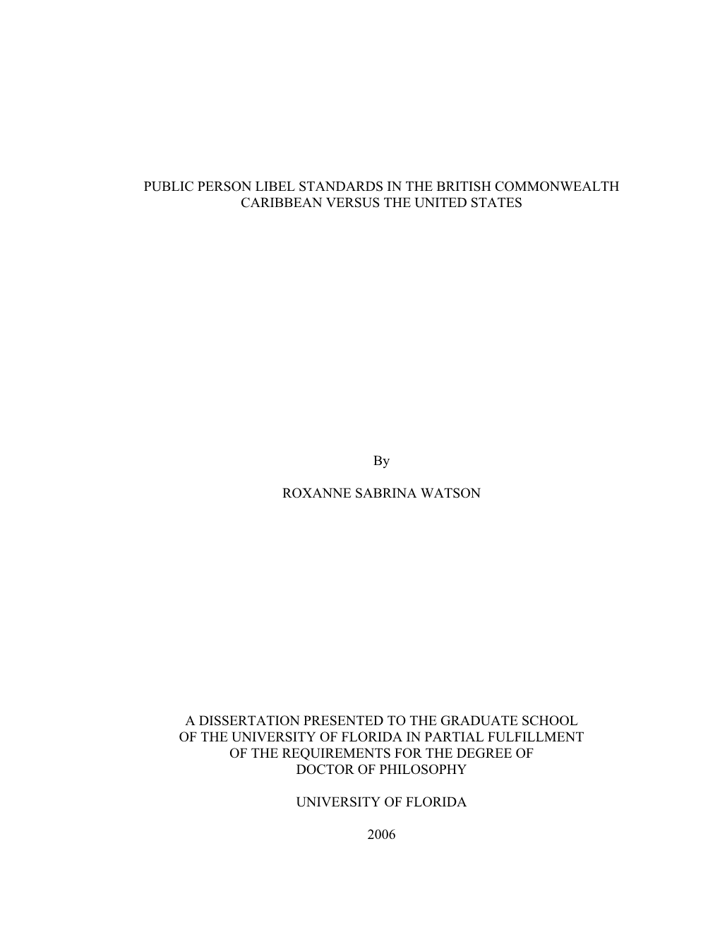 Public Person Libel Standards in the British Commonwealth Caribbean Versus the United States