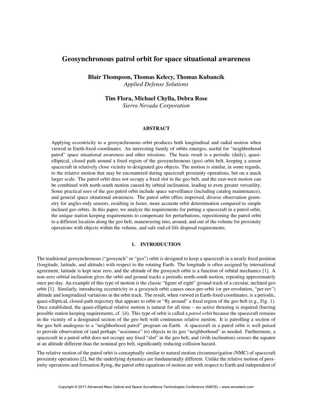 Geosynchronous Patrol Orbit for Space Situational Awareness