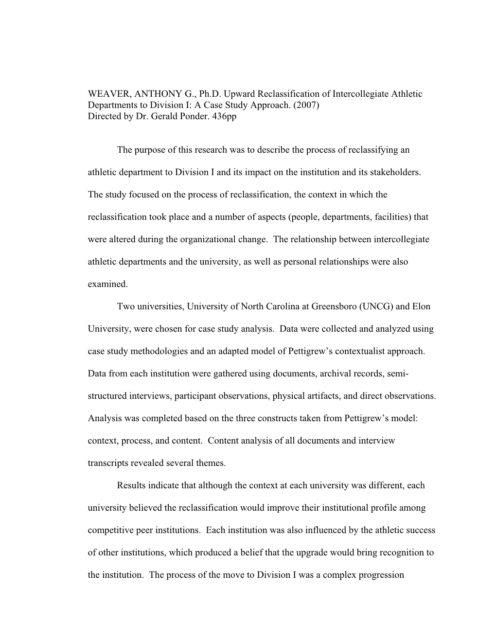 Upward Reclassification of Intercollegiate Athletic Departments to Division I: a Case Study Approach