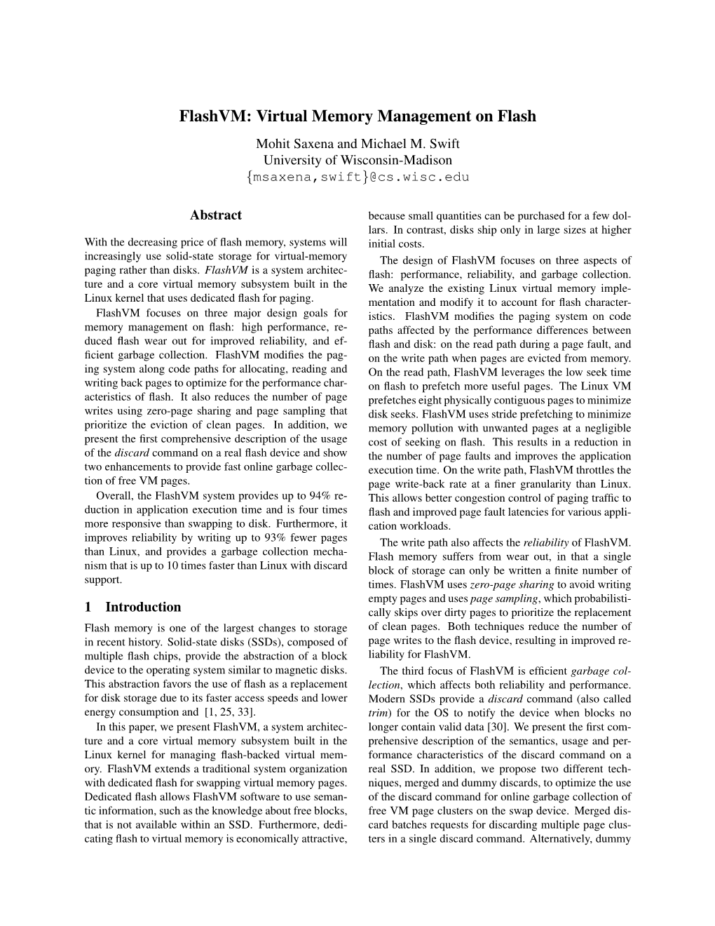 Flashvm: Virtual Memory Management on Flash Mohit Saxena and Michael M