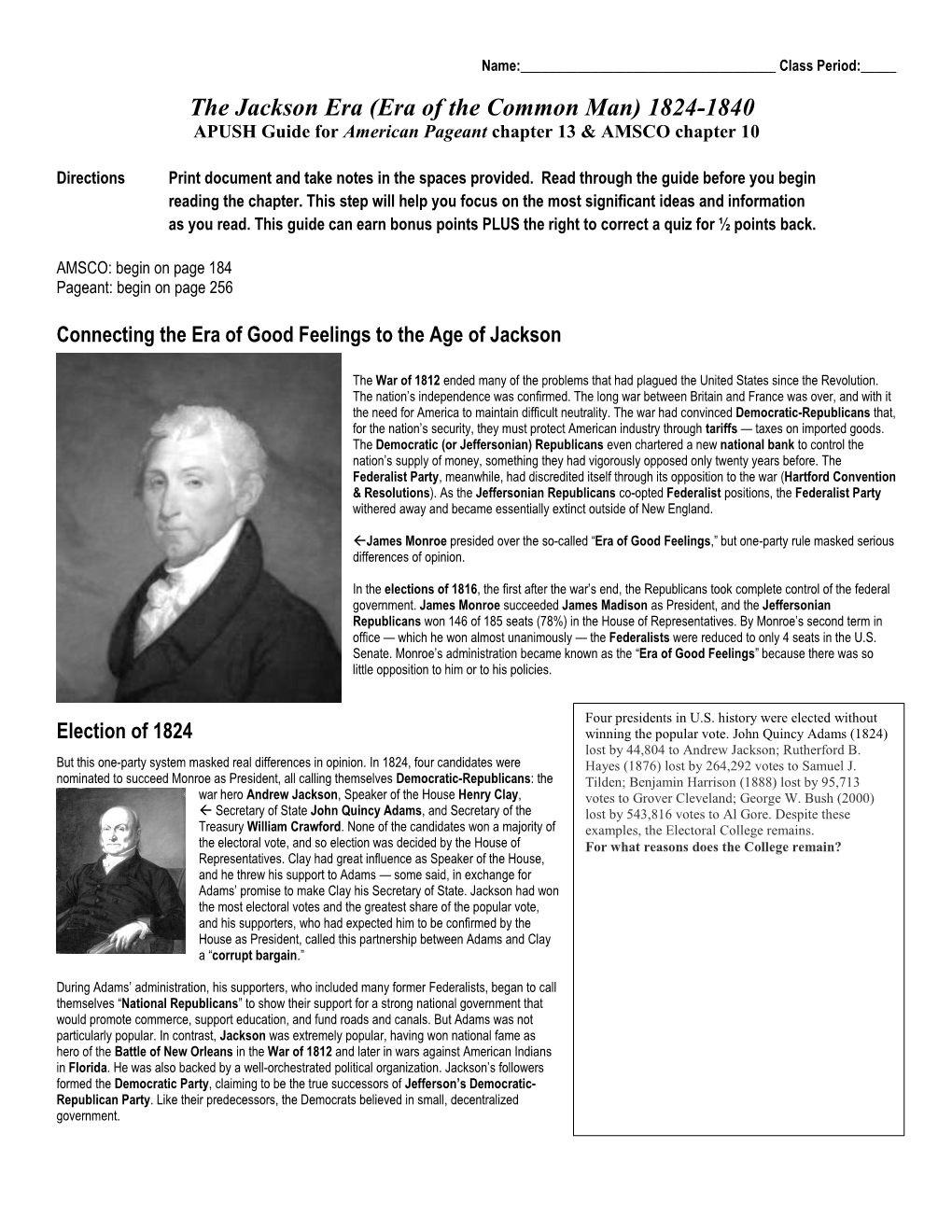 The Jackson Era (Era of the Common Man) 1824-1840 APUSH Guide for American Pageant Chapter 13 & AMSCO Chapter 10