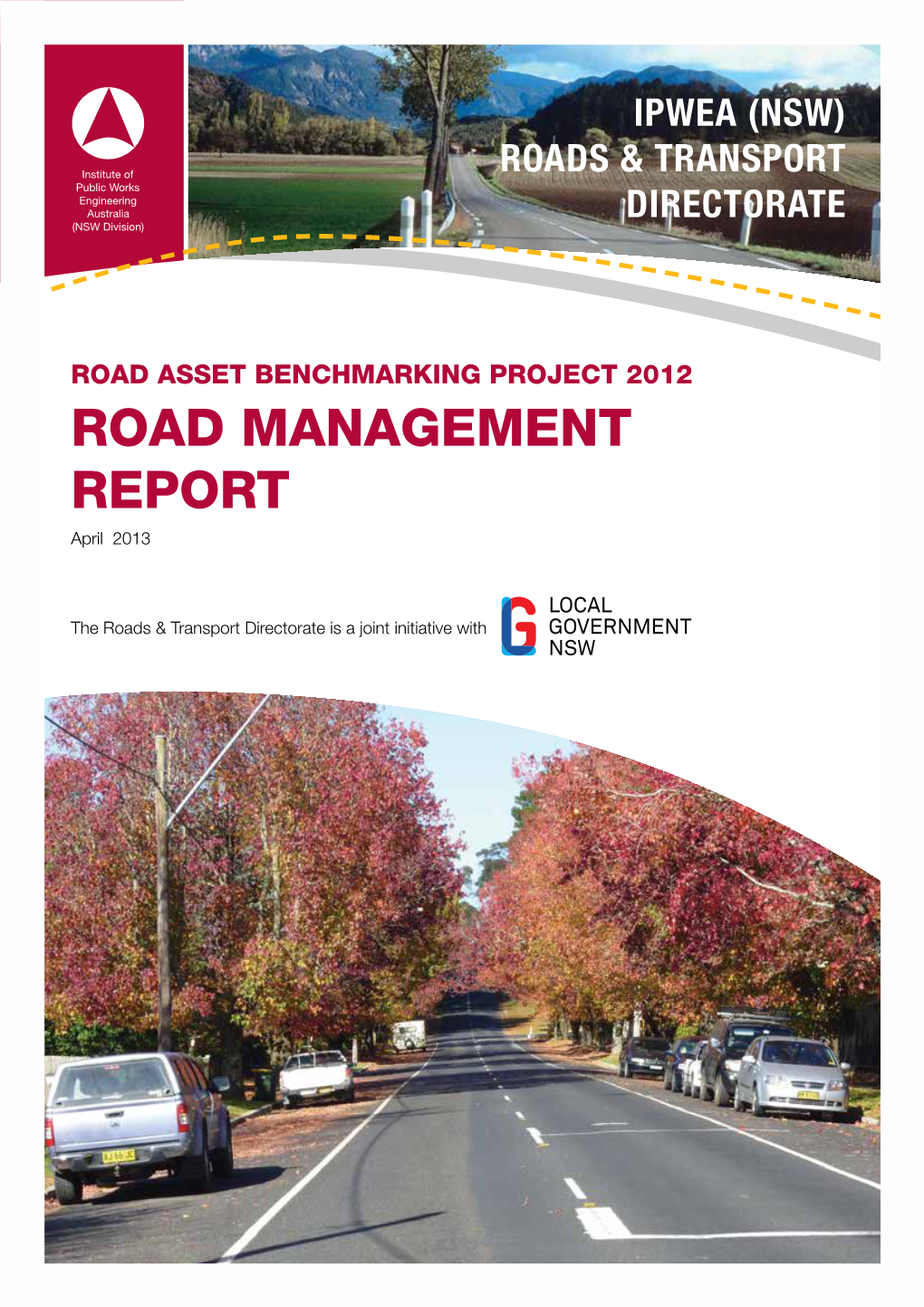 ROAD MANAGEMENT REPORT April 2013