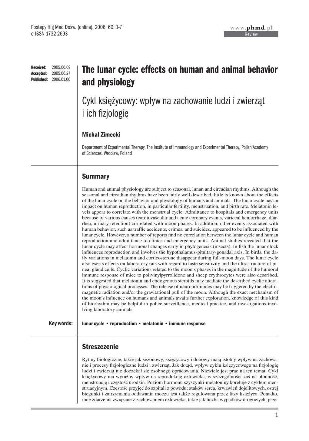 The Lunar Cycle: Effects on Human and Animal Behavior and Physiology