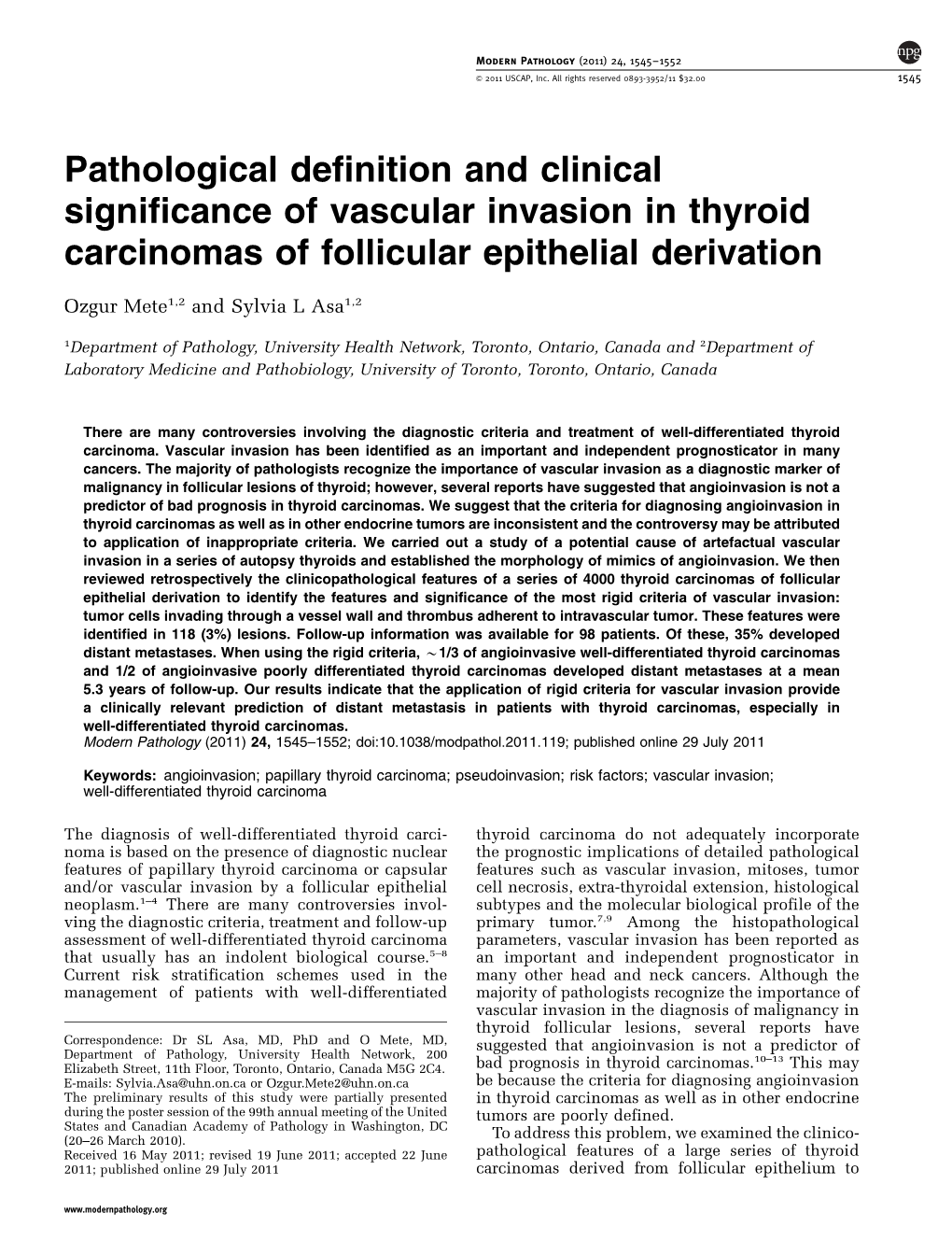 Pathological Definition and Clinical Significance of Vascular Invasion in Thyroid Carcinomas of Follicular Epithelial Derivation