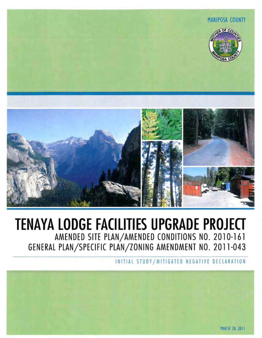 Tenaya Lodge Facilities Upgrade Projeg Amended Site Plan/Amended Conditions No