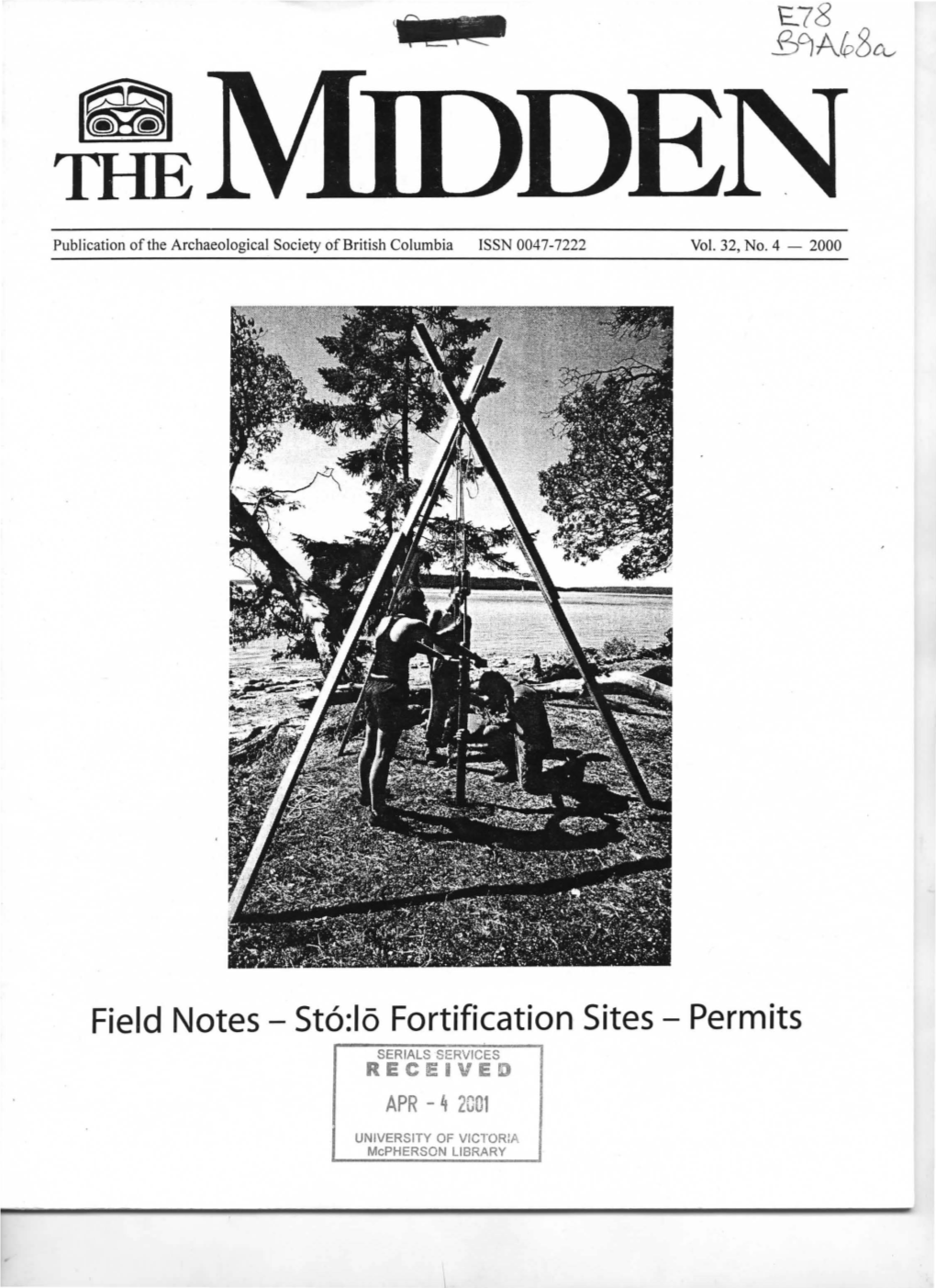Field Notes- St6:16 Fortification Sites- Permits SERIALS SERVICES RECEIVED APR - 4 2001