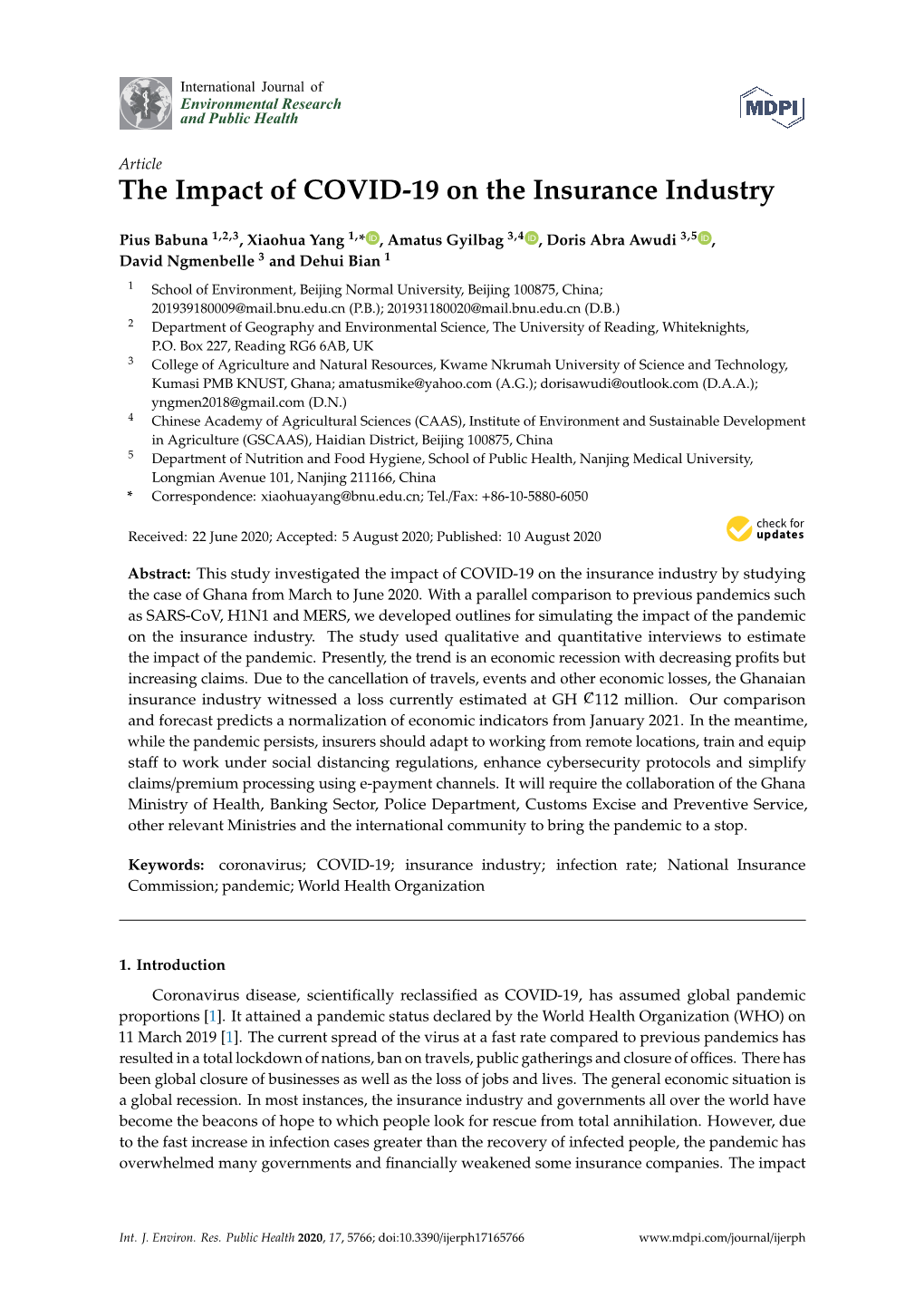 The Impact of COVID-19 on the Insurance Industry by Studying 0237 ȷ \Textdotlessj LATIN SMALL LETTER DOTLESS J the Case of Ghana from March to June 2020