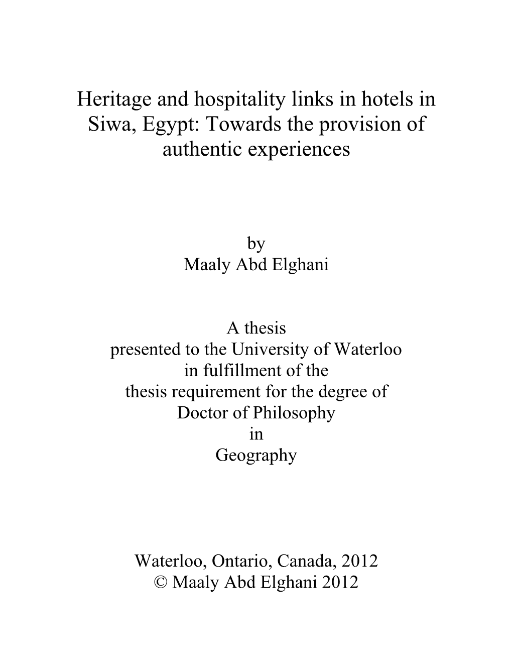 Heritage and Hospitality Links in Hotels in Siwa, Egypt: Towards the Provision of Authentic Experiences