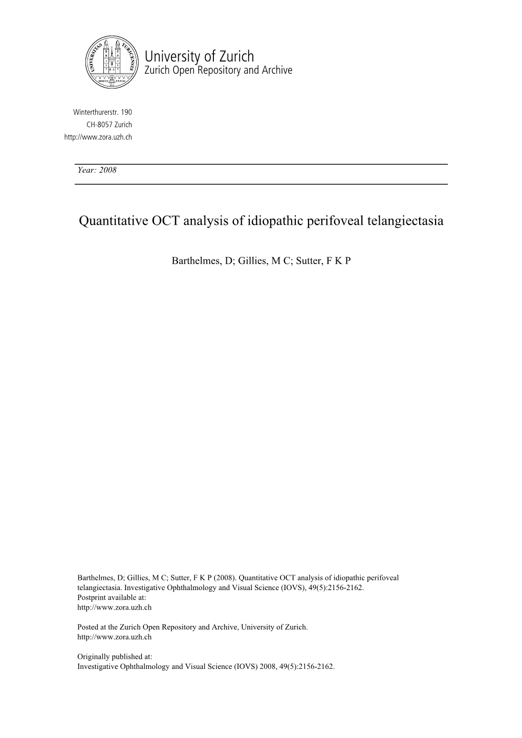 'Quantitative OCT Analysis of Idiopathic Perifoveal Telangiectasia'