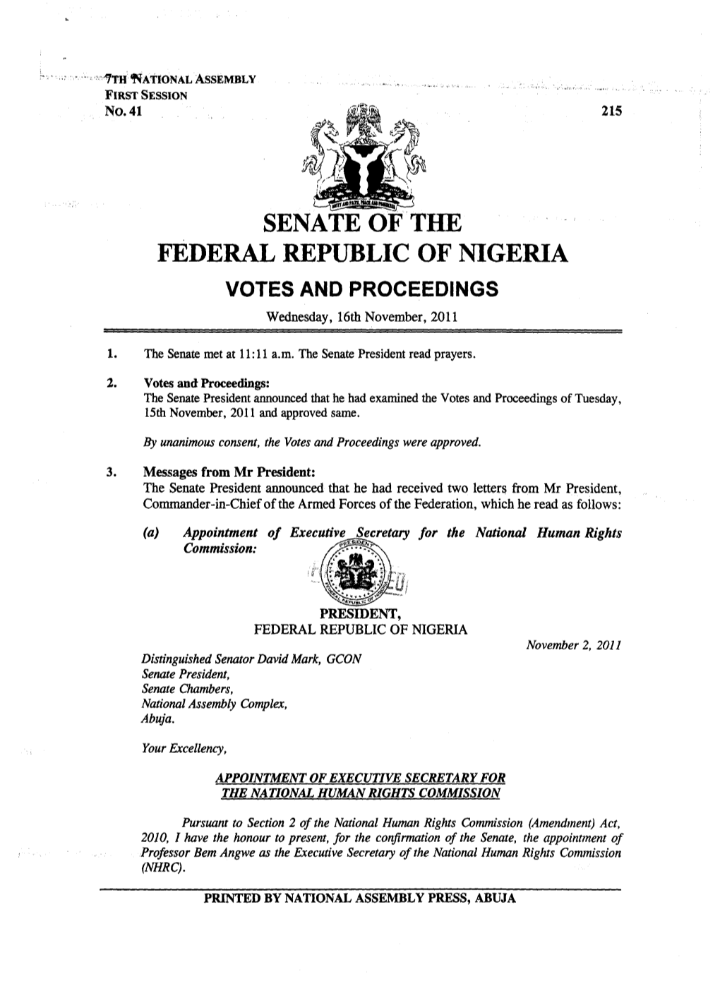 SENATE of the FEDERAL REPUBLIC of NIGERIA VOTES and PROCEEDINGS Wednesday, 16Th November, 2011