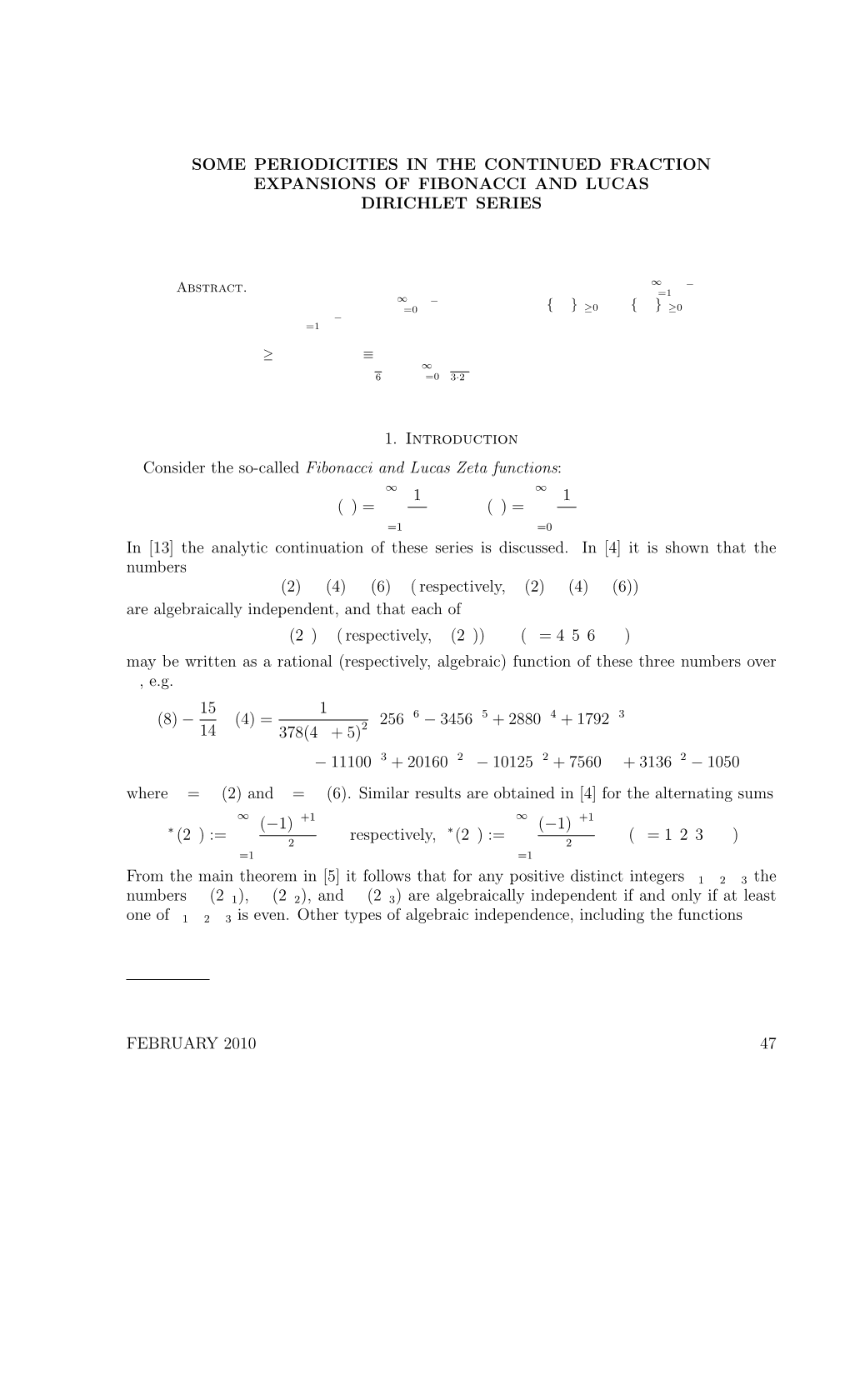 Some Periodicities in the Continued Fraction Expansions of Fibonacci and Lucas Dirichlet Series