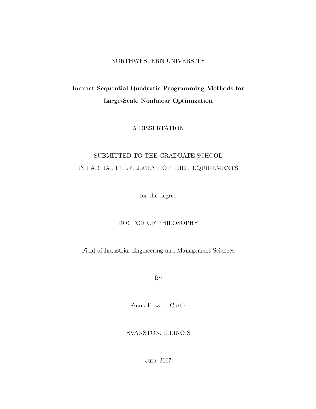 NORTHWESTERN UNIVERSITY Inexact Sequential Quadratic