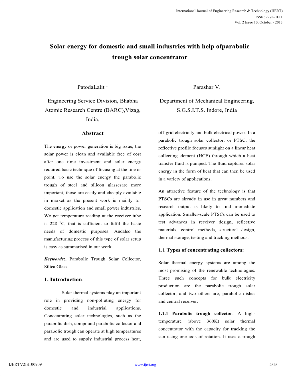 Solar Energy for Domestic and Small Industries with Help of Parabolic Trough Solar Concentrator