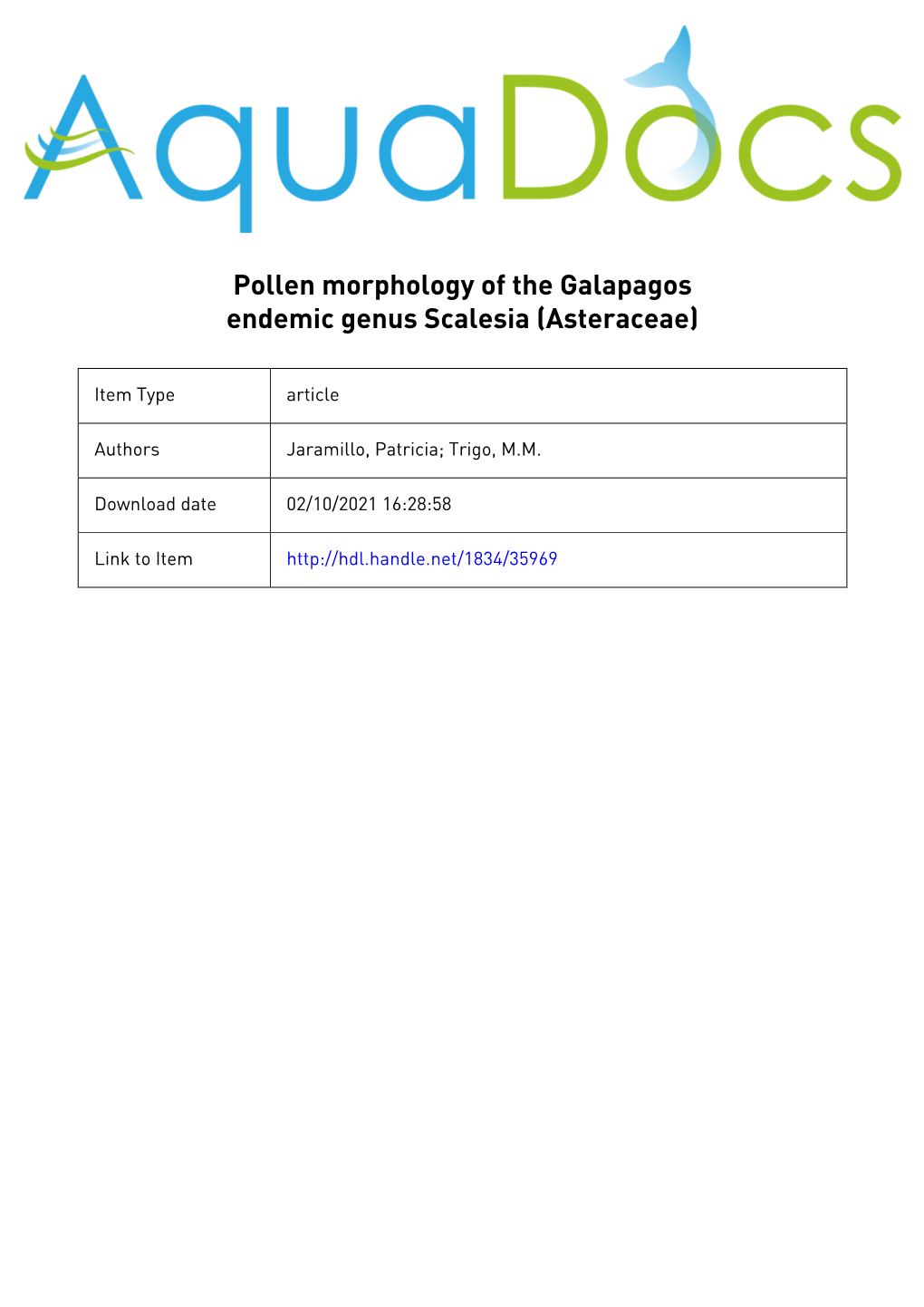 Pollen Morphology of the Galapagos Endemic Genus Scalesia (Asteraceae)