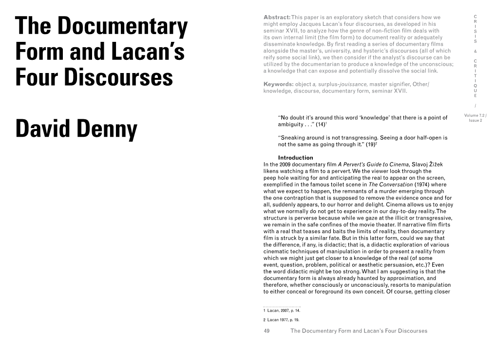 The Documentary Form and Lacan's Four Discourses David Denny