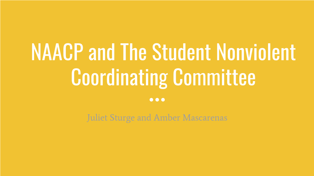 NAACP and the Student Nonviolent Coordinating Committee