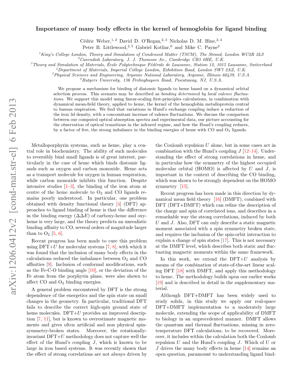 Importance of Many Body Effects in the Kernel of Hemoglobin for Ligand Binding