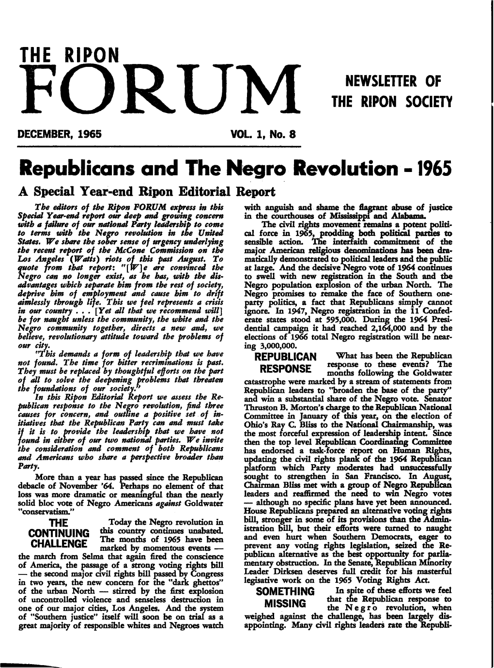 Republicans and the Negro Revolution - 1965 a Special Year-End Ripon Editorial Report the Editors of the Ripon FORUM E*Ess in This with Anguish And