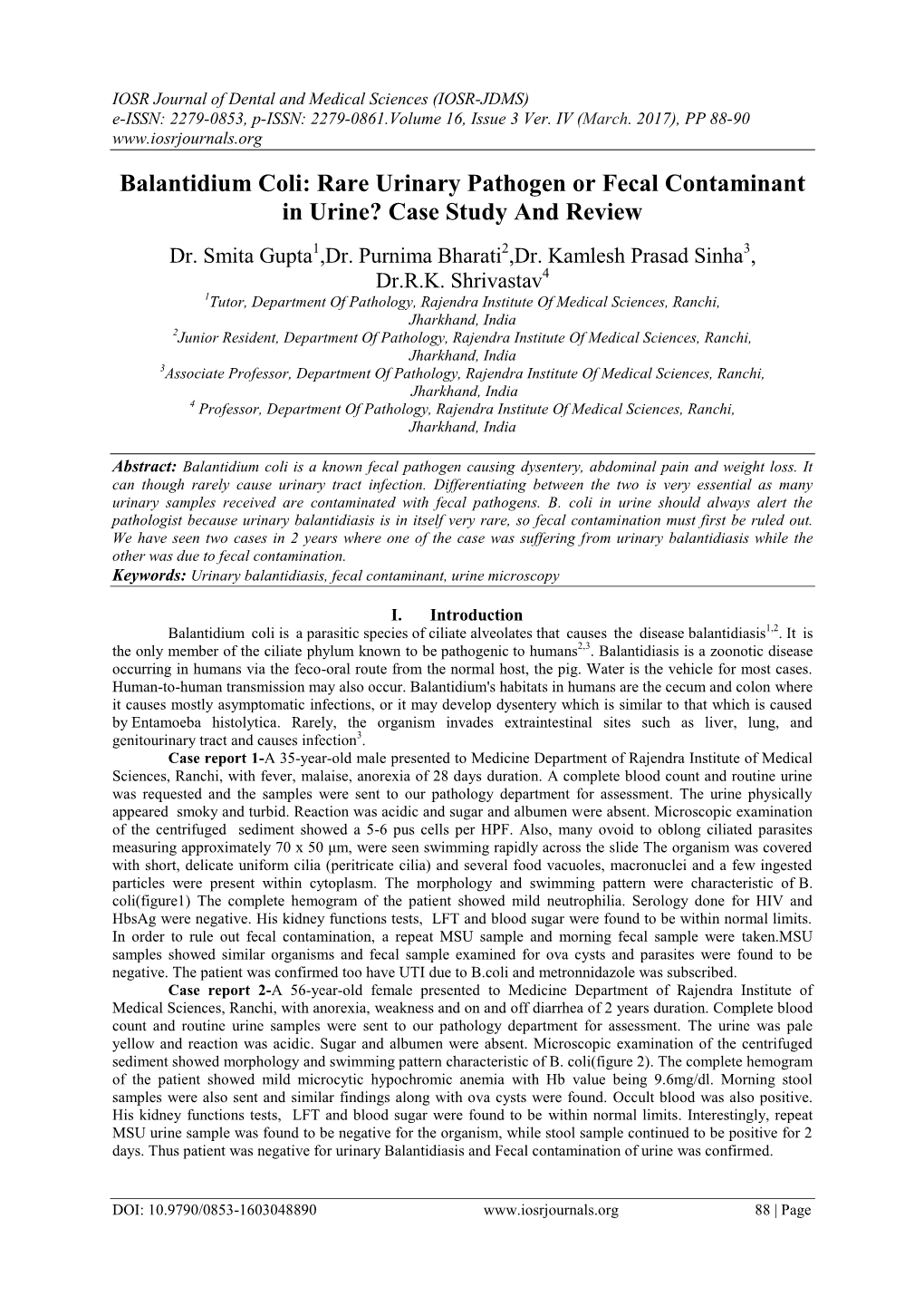 Balantidium Coli: Rare Urinary Pathogen Or Fecal Contaminant in Urine? Case Study and Review