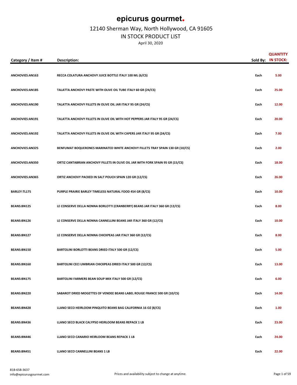 Epicurus Gourmet. 12140 Sherman Way, North Hollywood, CA 91605 in STOCK PRODUCT LIST April 30, 2020