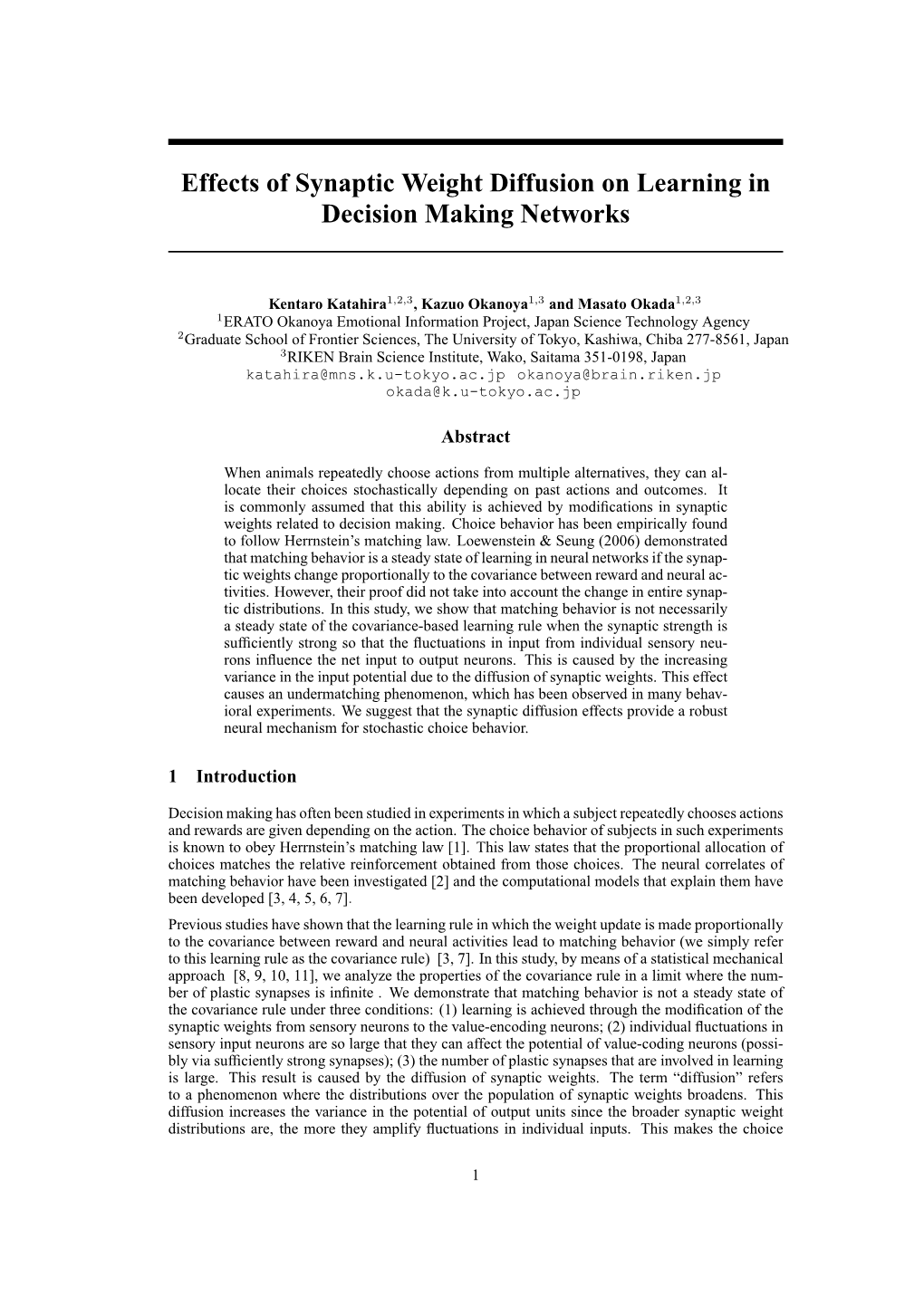 Effects of Synaptic Weight Diffusion on Learning in Decision Making Networks