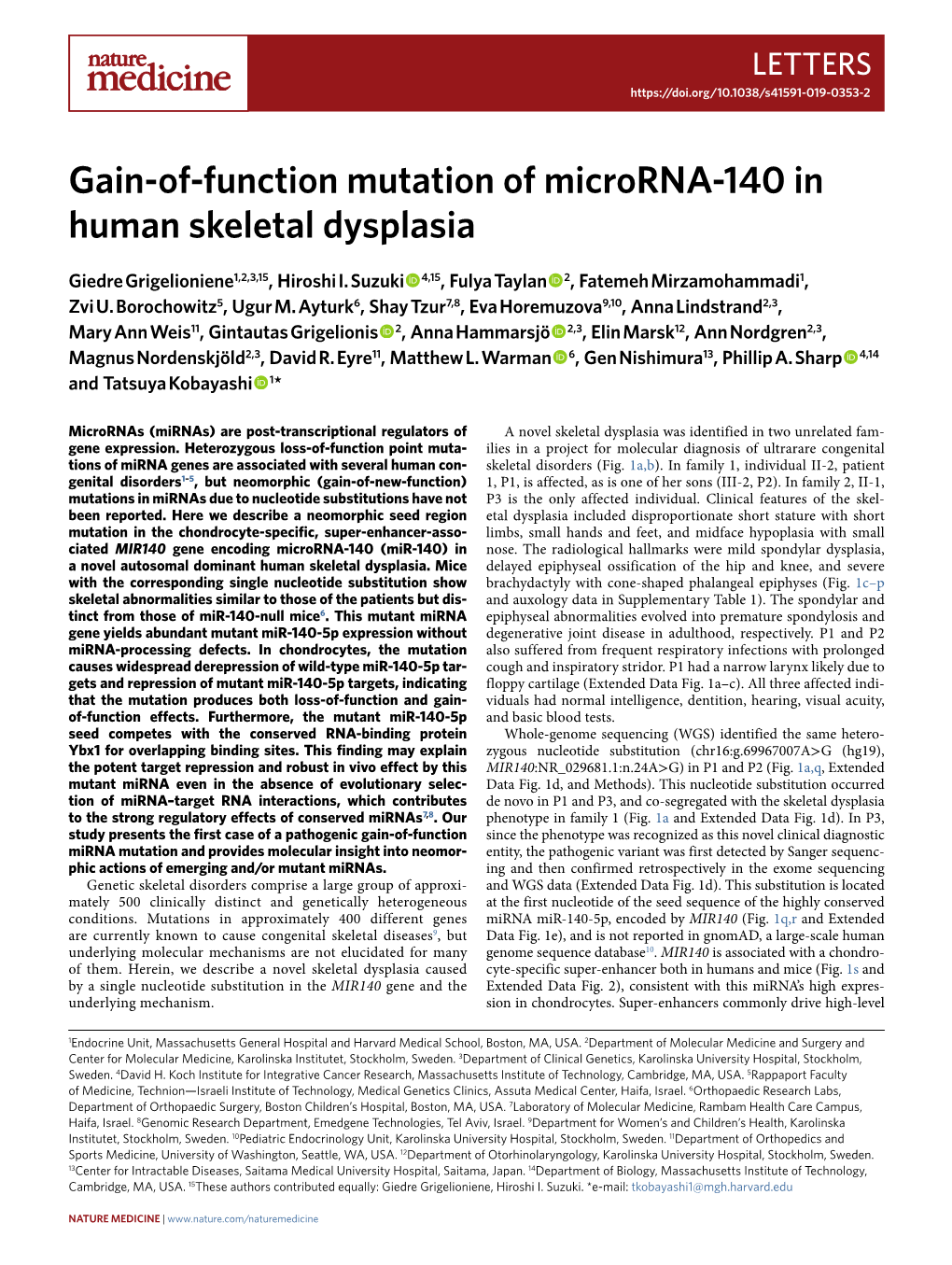 Gain-Of-Function Mutation of Microrna-140 in Human Skeletal Dysplasia