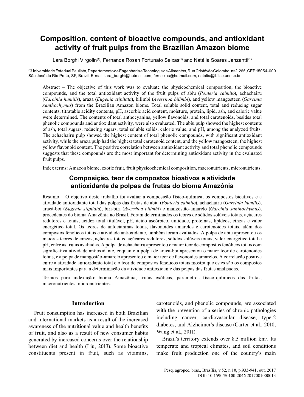 Composition, Content of Bioactive Compounds, and Antioxidant Activity of Fruit Pulps from the Brazilian Amazon Biome