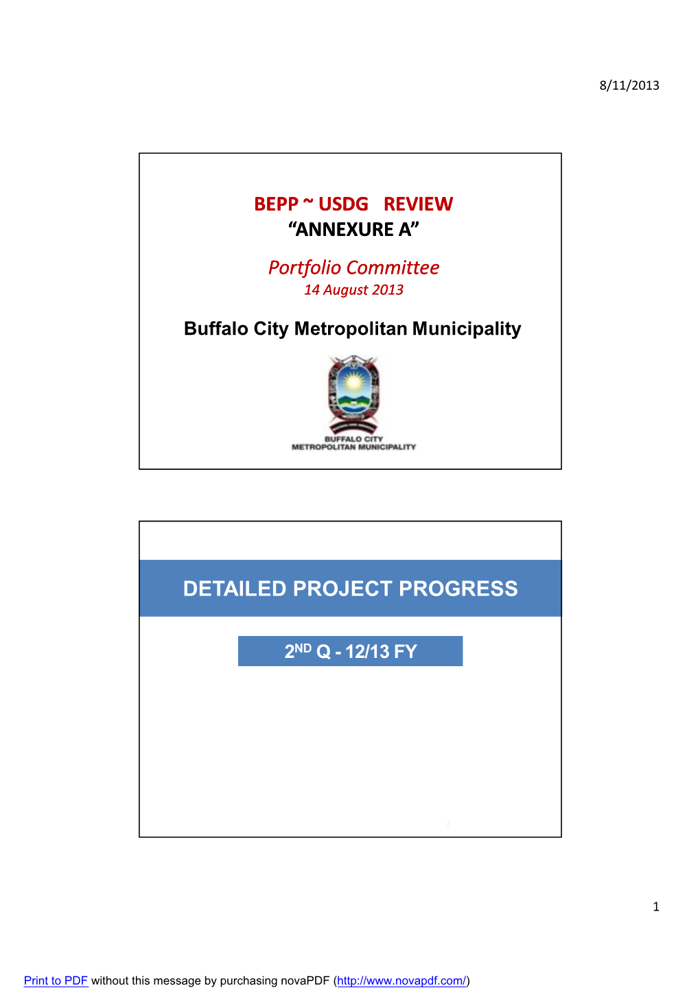 BEPP ~ USDG REVIEW “ANNEXURE A” Portfolio Committee DETAILED PROJECT PROGRESS