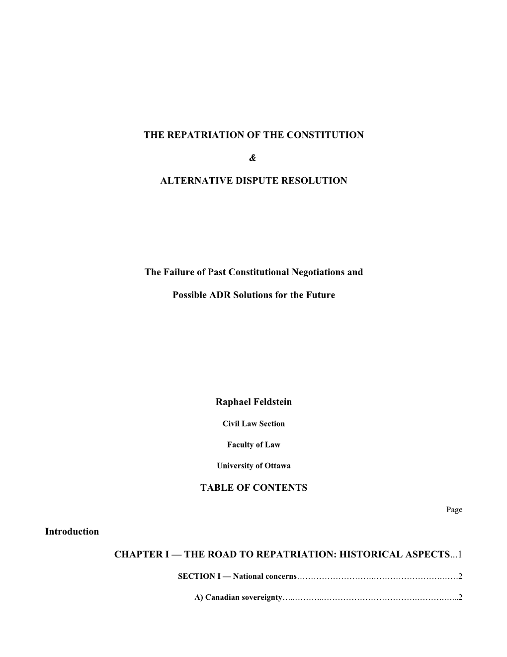 The Repatriation of the Constitution & Alternative Dispute Resolution